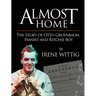 Almost Home - The Story of Otto Gruenbaum, pianist and Ritchie Boy