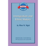 Immigration and Ethnic History