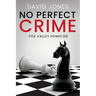 Fox Valley Homicide: No Perfect Crime