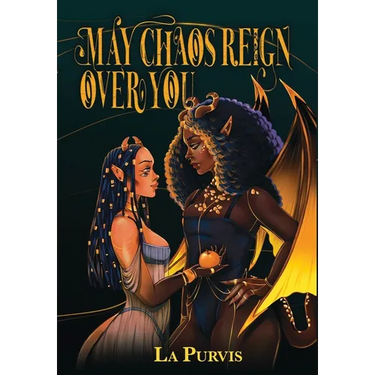 May Chaos Reign Over You