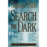 Search the Dark: An Inspector Ian Rutledge Mystery