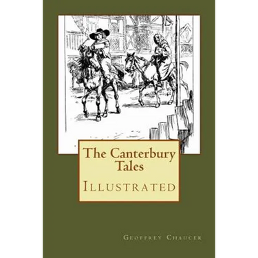 The Canterbury Tales: Illustrated
