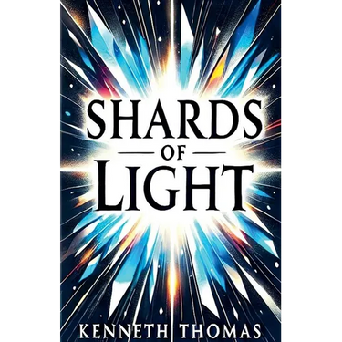 Shards of Light