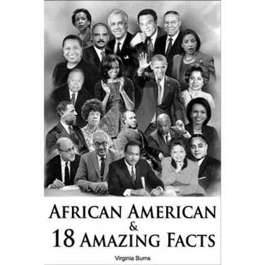 African American And 18 Amazing Facts- Virginia Burns