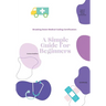 Breaking Down Medical Coding Certification: A Simple Guide for Beginners