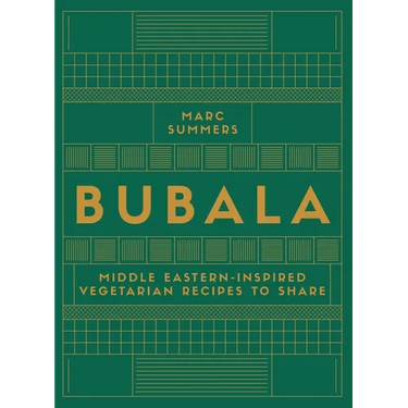 Bubala: Middle Eastern-Inspired Vegetarian Recipes to Share