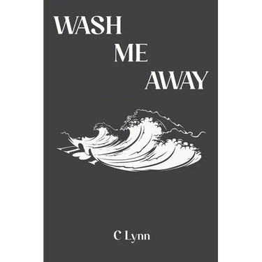 Wash Me Away