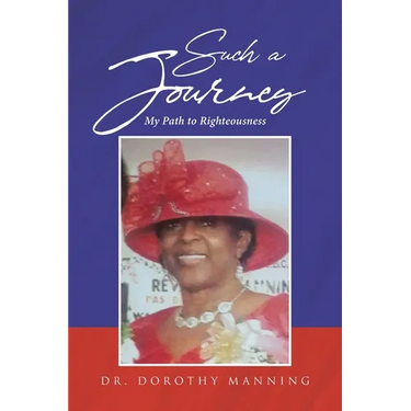 Such a Journey: My Path to Righteousness