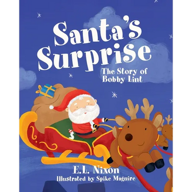 Santa's Surprise: The Story of Bobby Lint