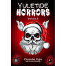 YULETIDE HORRORS Volume 2