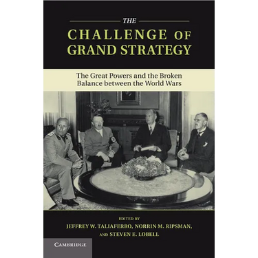The Challenge of Grand Strategy