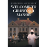 Welcome to Girdwood Manor