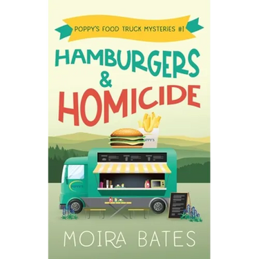 Hamburgers and Homicide