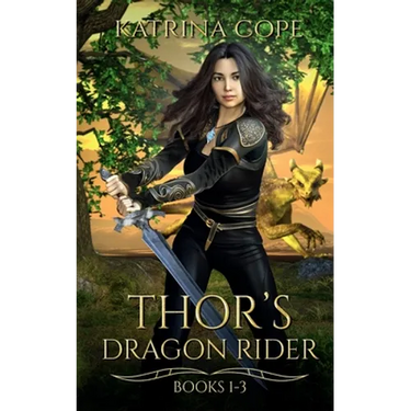Thor's Dragon Rider: Collection: Books 1 - 3