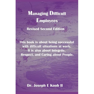 Managing Difficult Employees
