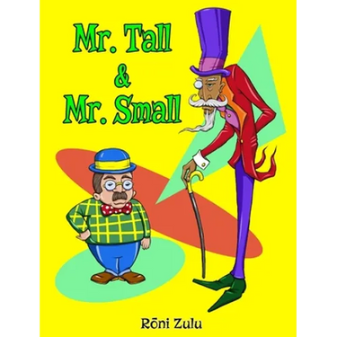 Mr. Tall & Mr. Small