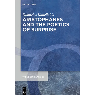 Aristophanes and the Poetics of Surprise