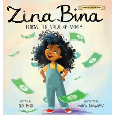 Zina Bina: Learns the Value of Money