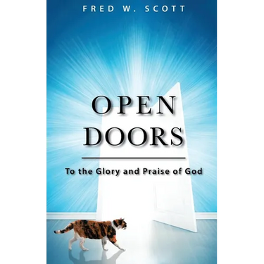 Open Doors: To the Glory and Praise of God