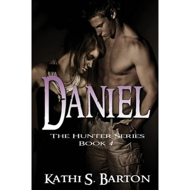 Daniel: The Hunter Series