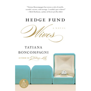 Hedge Fund Wives