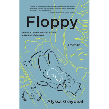 Floppy: Tales of a Genetic Freak of Nature at the End of the World