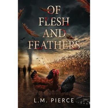 Of Flesh and Feathers