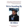 We're Standing By