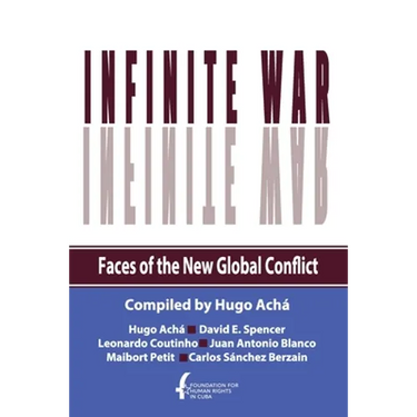 Infinite War. Faces of the New Global Conflict