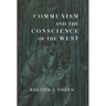 Communism and the Conscience of the West