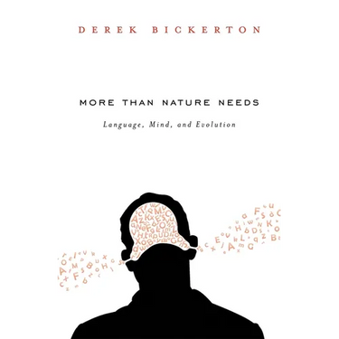 More Than Nature Needs: Language, Mind, and Evolution