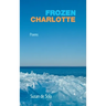 Frozen Charlotte: Poems