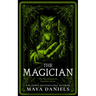 The Magician: A Snarky, Humorous Urban Fantasy Series
