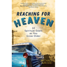 Reaching for Heaven: 14 Spiritual Goals as You Grow Older