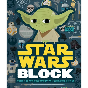 Star Wars Block (an Abrams Block Book): Over 100 Words Every Fan Should Know