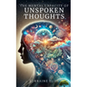 The Mental Capacity Of Unspoken Thoughts