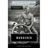 Wanderer: Lyons Press Maritime Classics