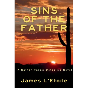 Sins of the Father: A Detective Nathan Parker Novel