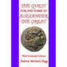 The Quest for the Tomb of Alexander the Great: Third Extended Edition