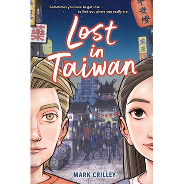 Lost in Taiwan (a Graphic Novel)