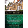 Almost Christmas Youth Study Book: A Wesleyan Advent Experience
