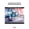 Contemporary Customer Relationship Management