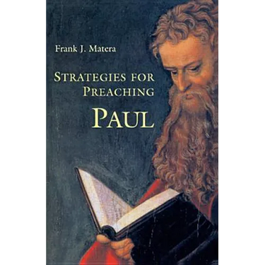 Strategies for Preaching Paul