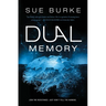 Dual Memory