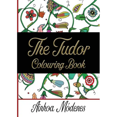 The Tudor Colouring Book