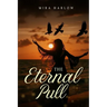 The Eternal Pull
