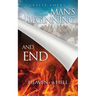 Man's Beginning and End: Heaven or Hell