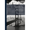 The Complete Writings Of Nathaniel Hawthorne: Notes Of Travel