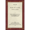 The Laws of War on Land (1908): (Written and Unwritten)