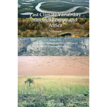 Past Climate Variability Through Europe and Africa